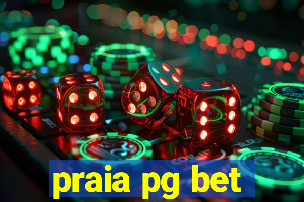 praia pg bet
